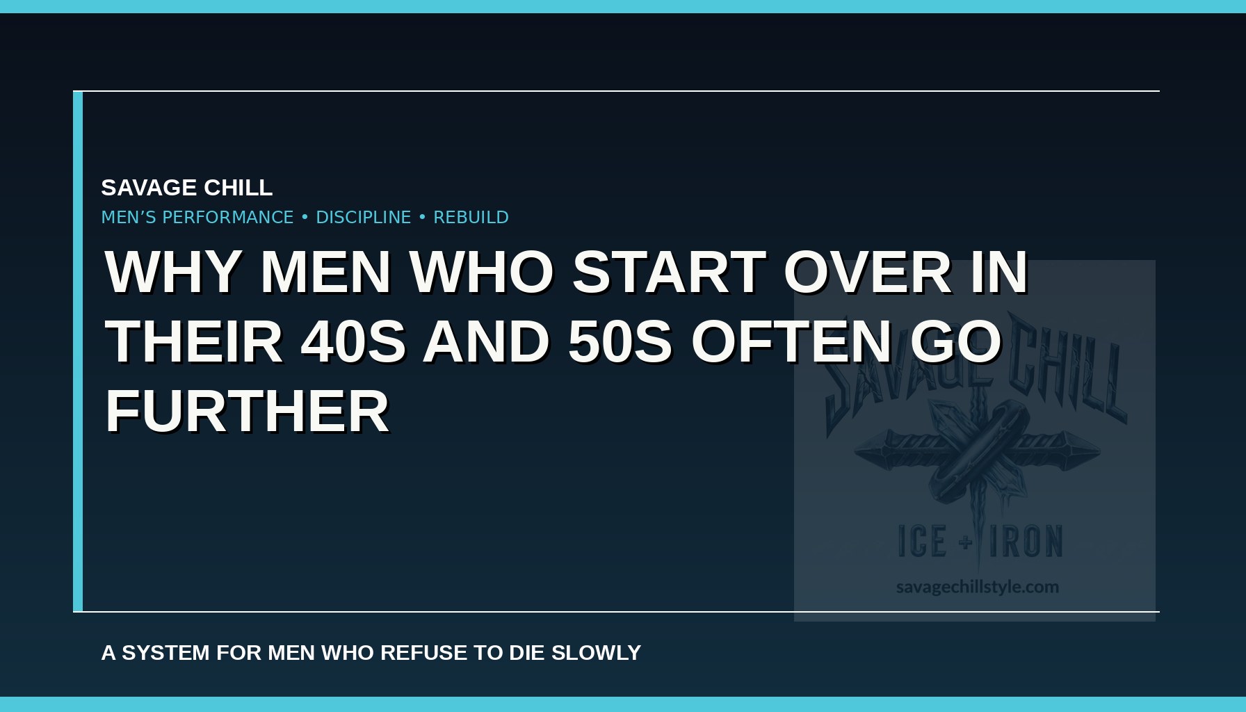 Why Men Who Start Over in Their 40s and 50s Often Go Further